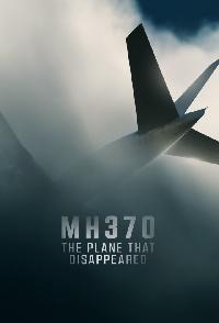 MH370 The Plane That Disappeared